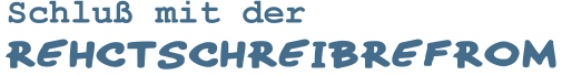 Rechtschreibreform